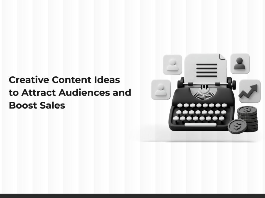 Creative Ideas for Video Content to Attract Audiences and Increase Sales
