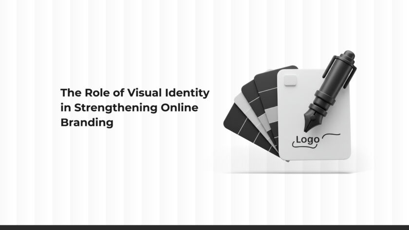 The Role of Visual Identity in Enhancing Online Branding
