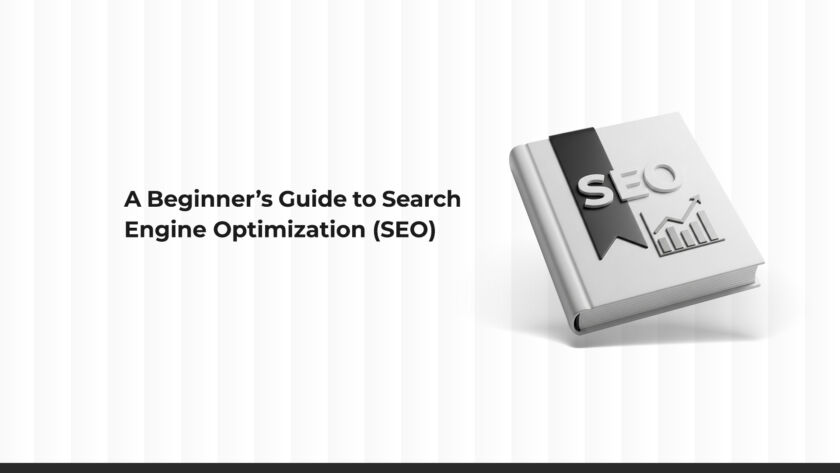 Beginner’s Guide to Search Engine Optimization (SEO) in Saudi Arabia