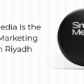 Why Smart Media Is the Best Digital Marketing Company in Riyadh